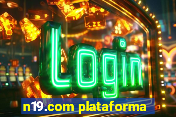 n19.com plataforma