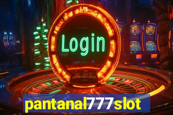 pantanal777slots.com