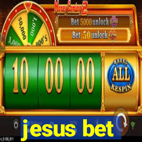 jesus bet