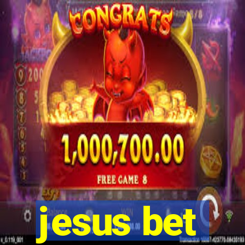 jesus bet