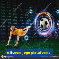 c18.com jogo plataforma