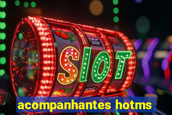 acompanhantes hotms