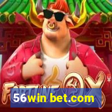 56win bet.com