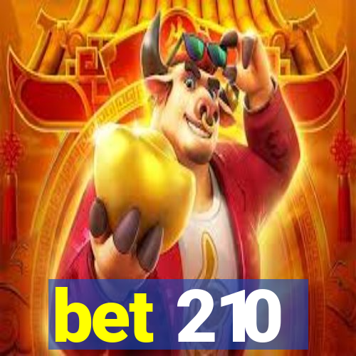 bet 210