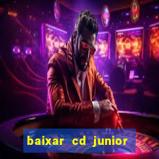 baixar cd junior marques 2024