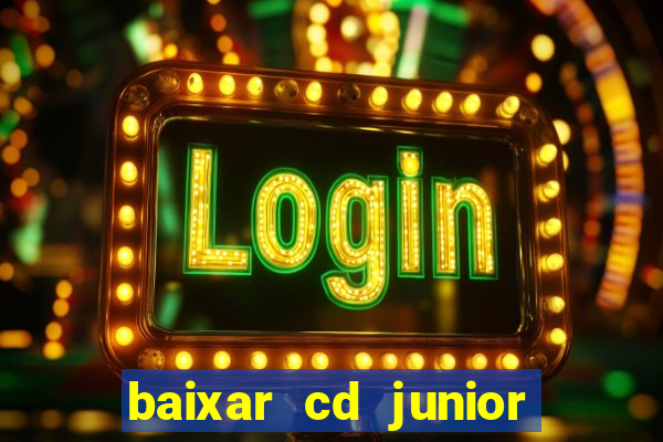 baixar cd junior marques 2024