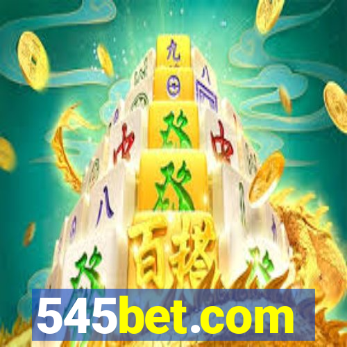 545bet.com