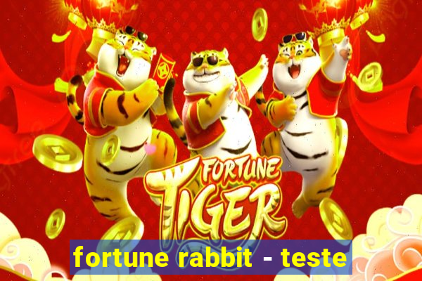 fortune rabbit - teste