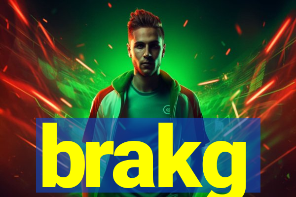 brakg