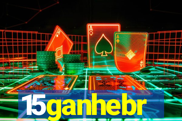 15ganhebr