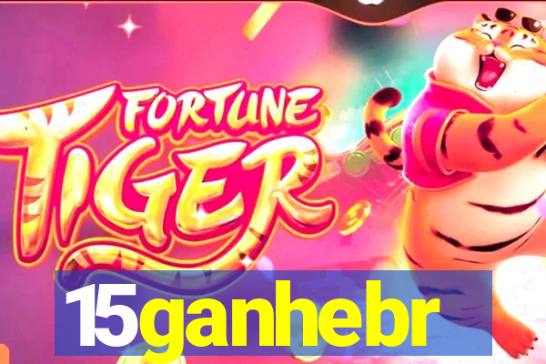 15ganhebr