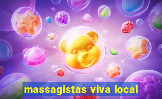 massagistas viva local