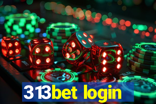 313bet login