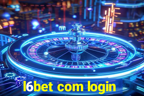 l6bet com login