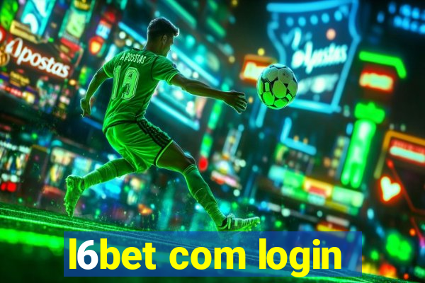 l6bet com login