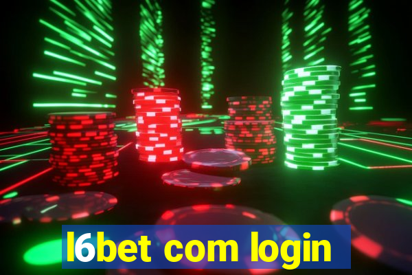 l6bet com login