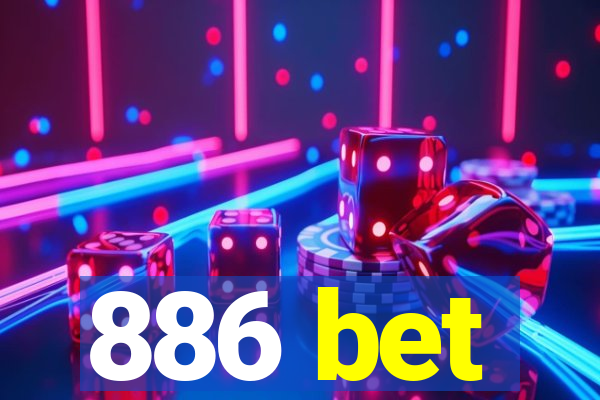 886 bet