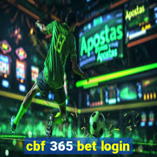 cbf 365 bet login