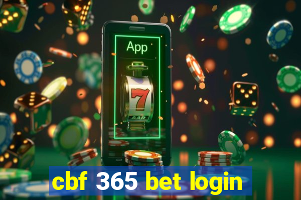 cbf 365 bet login