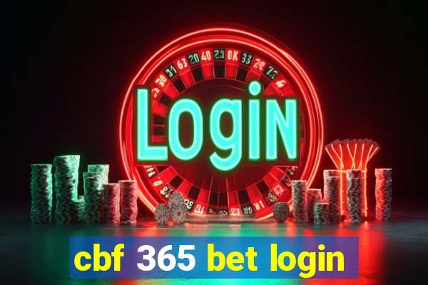 cbf 365 bet login