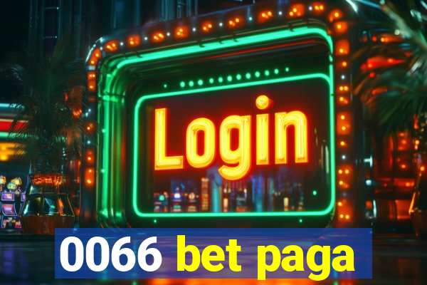 0066 bet paga