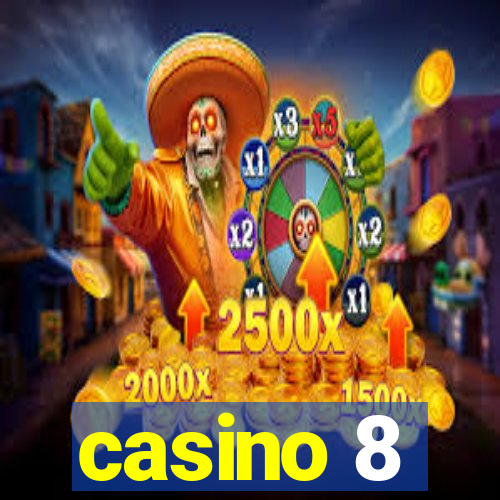 casino 8