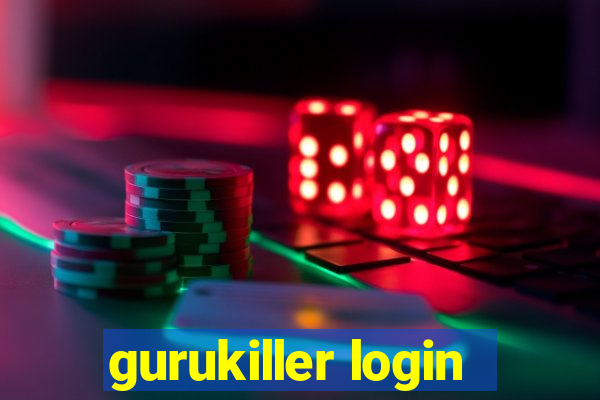 gurukiller login