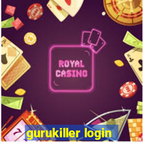 gurukiller login