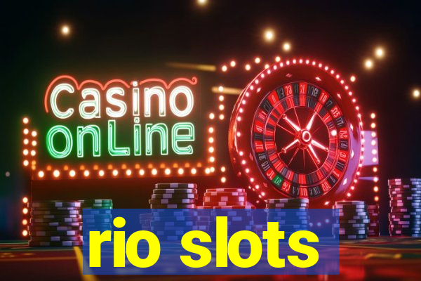 rio slots