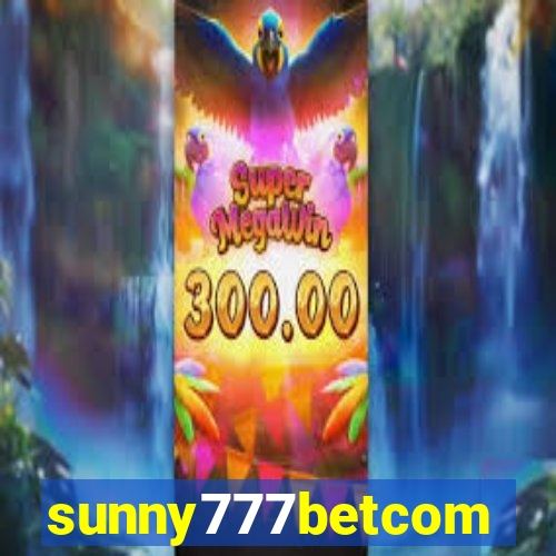 sunny777betcom