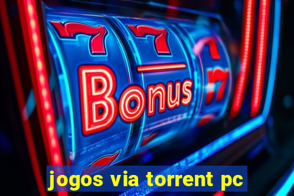 jogos via torrent pc