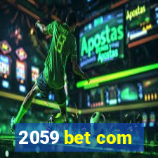 2059 bet com