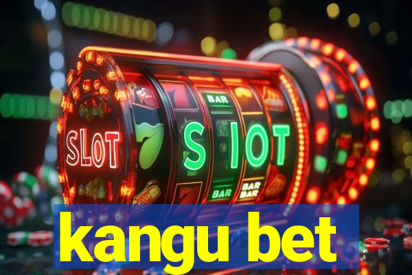 kangu bet