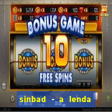 sinbad - a lenda dos sete mares online dublado