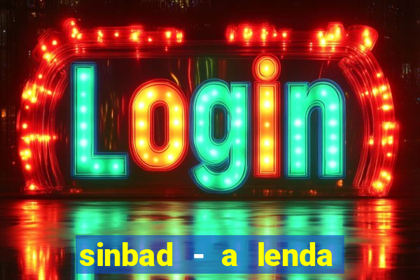 sinbad - a lenda dos sete mares online dublado