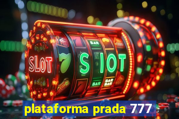 plataforma prada 777