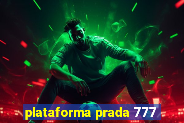 plataforma prada 777