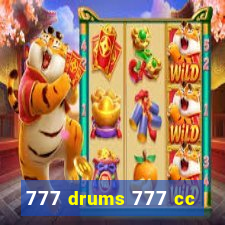 777 drums 777 cc