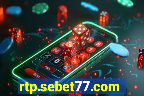 rtp.sebet77.com