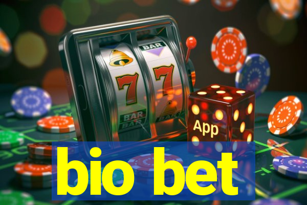 bio bet