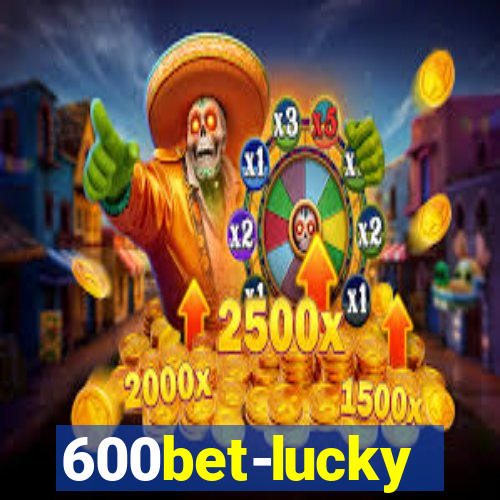 600bet-lucky