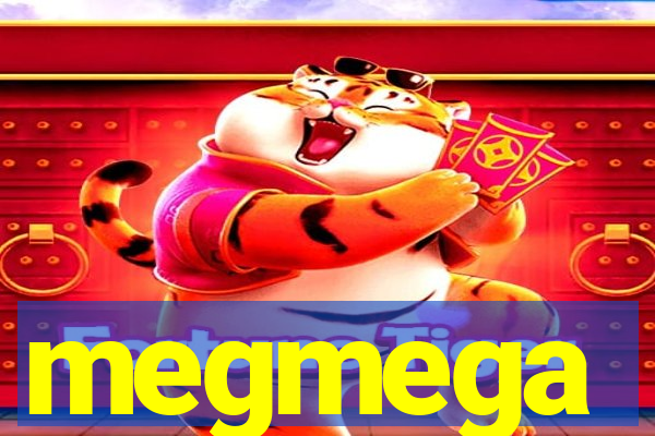 megmega