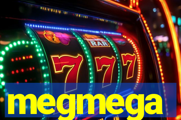 megmega