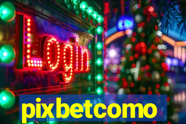 pixbetcomo