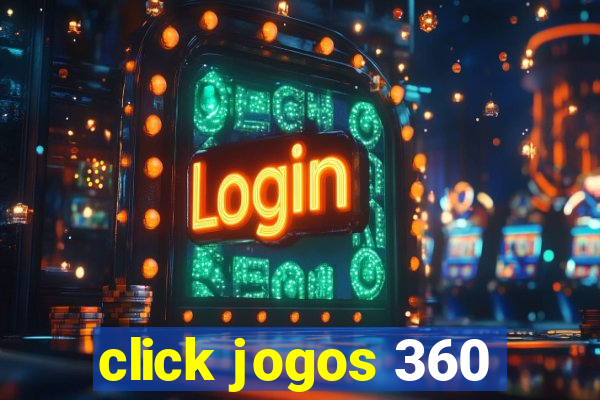 click jogos 360