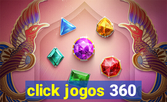 click jogos 360