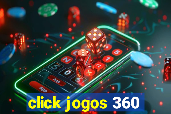 click jogos 360