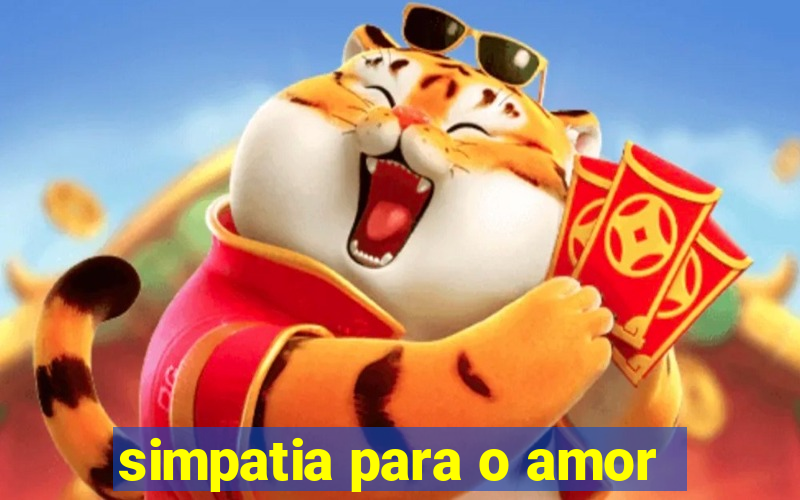 simpatia para o amor