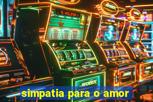 simpatia para o amor