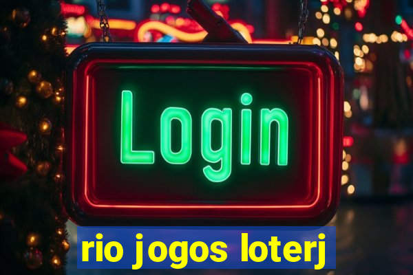 rio jogos loterj